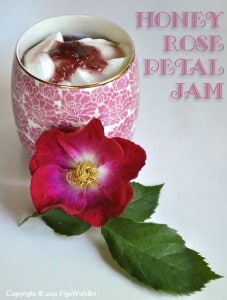 Honey Rose Petal Jam makes a lovely topping for fresh yogurt